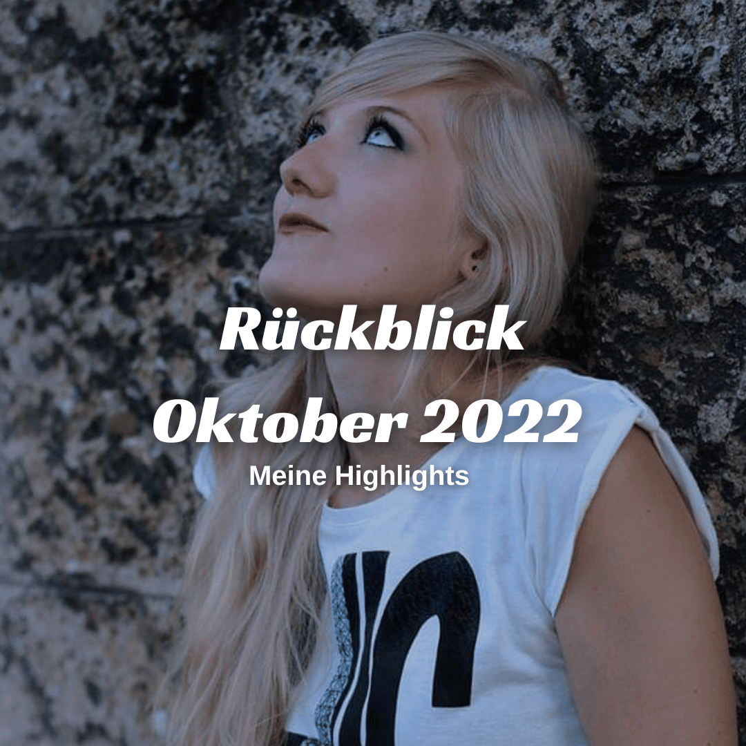 Mehr über den Artikel erfahren Monatsrückblick Oktober 2022 – Let’s socialize!